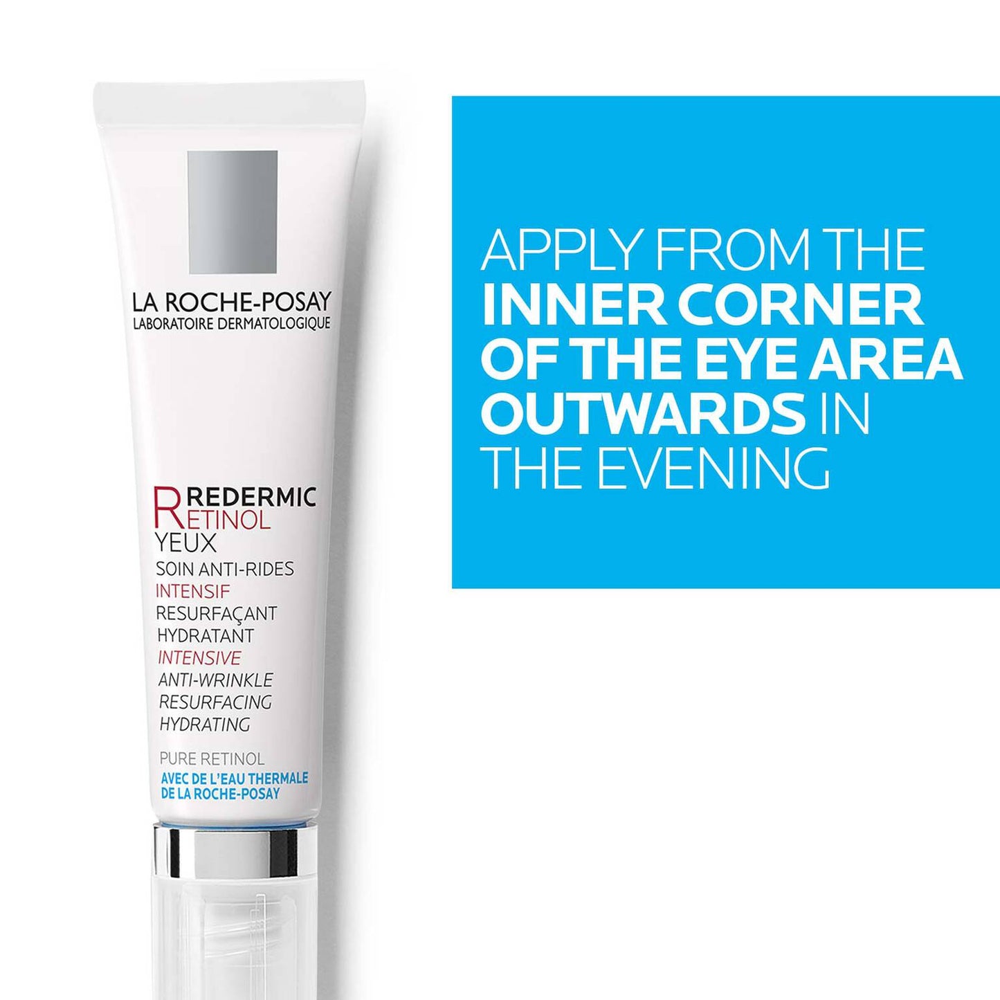 redermic-r-retinol-eye-cream-k0 LaRochePosay-Product-Retinol-Redermic-Retinol-Eyes-15ml-3337872414039-ATFKeyBenefits_REV2-1500x1500.jpg