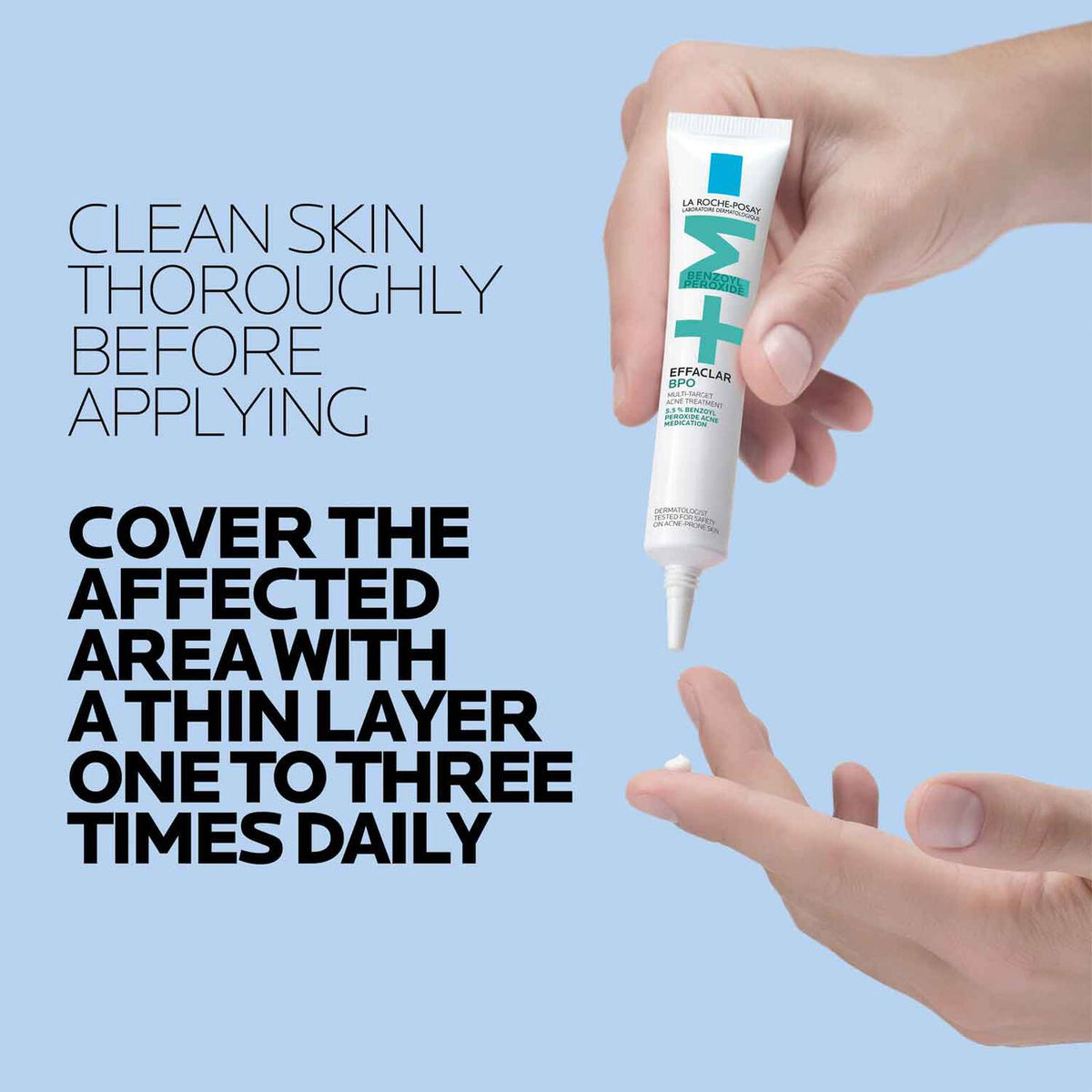 effaclar-bpo-multi-target-acne-treatment-with-5-5-benzoyl-peroxide-p1 LaRochePosay-Product-Skincare-Effaclar-BPO-20ML-3606000654884-ATF-PIM-How-To-Use.jpg