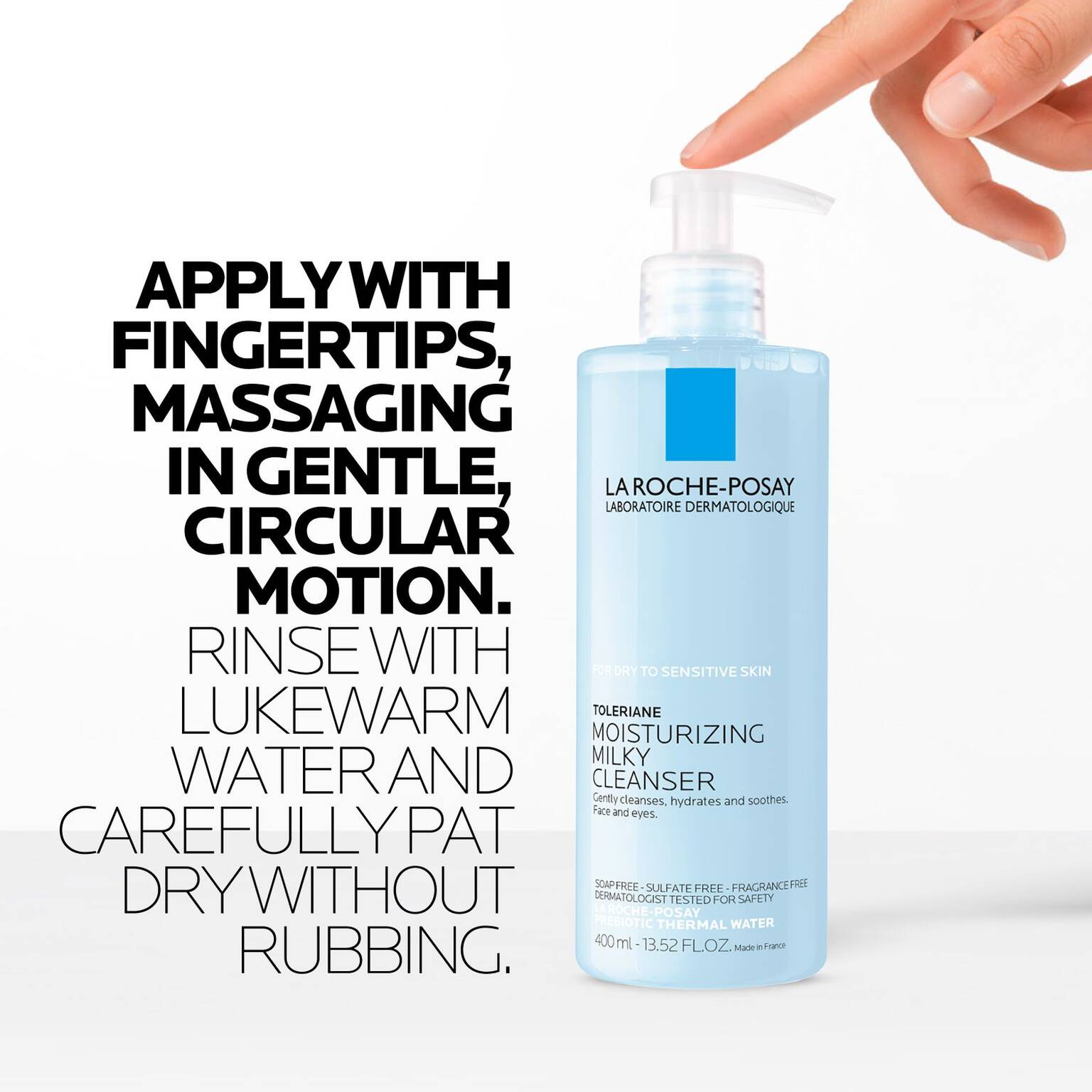 toleriane-moisturizing-milky-facial-cleanser-p1 LaRochePosay-Product-Skincare-Toleriane-Milky-Cleanser-3337872411830-ATF-PIM-HowTo-V1.jpg