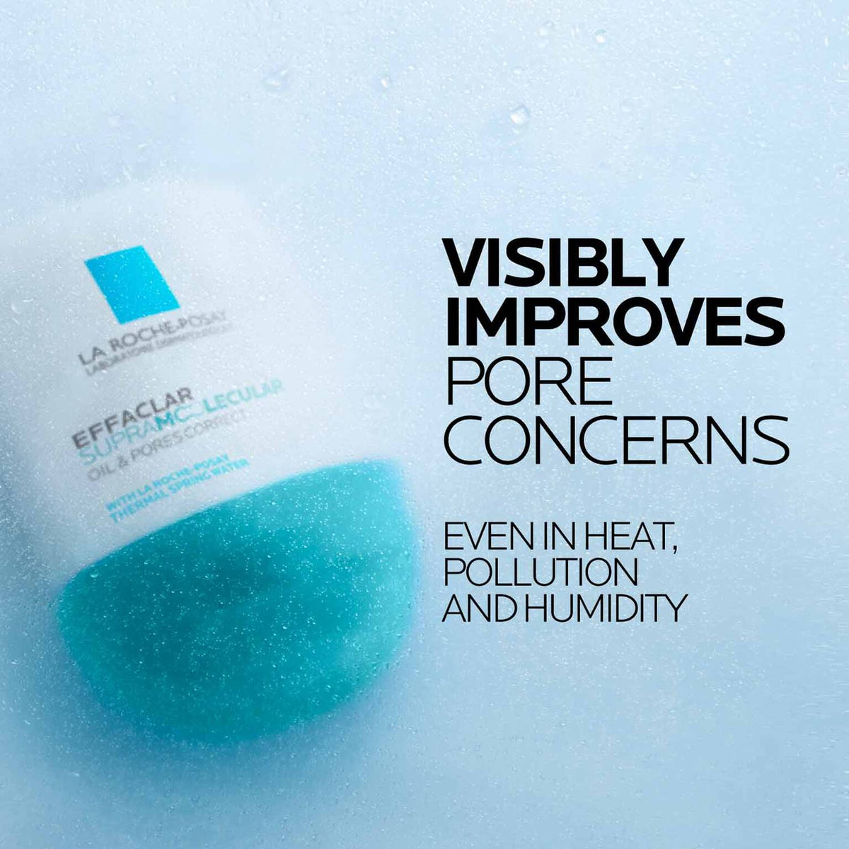 effaclar-supramolecular-oil-and-pores-correct-mattifying-moisturizer-f5 Supramolecular-Moisturizer_D2C-ATF-Efficacy_1500x1500.jpg
